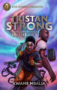 Cover of Tristan Strong Punches a Hole in the Sky by Kwame Mbalia