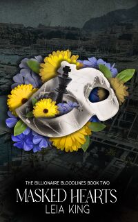 Cover of Masked Hearts by Leia King