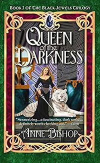 Cover of Queen of the Darkness by Anne Bishop