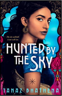 Cover of Hunted by the Sky by Tanaz Bhathena