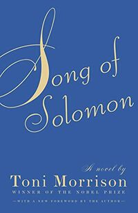 Cover of Song of Solomon by Toni Morrison