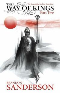 Cover of The Way of Kings, Part 2 by Brandon Sanderson