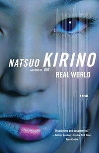 Cover of Real World by Natsuo Kirino