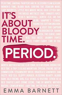 Cover of Period. by Emma Barnett