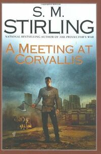 Cover of A Meeting at Corvallis by S.M. Stirling