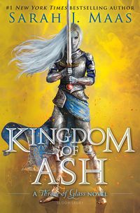 Cover of Kingdom of Ash by Sarah J. Maas