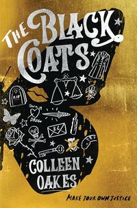 Cover of The Black Coats by Colleen Oakes
