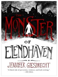 Cover of The Monster of Elendhaven by Jennifer Giesbrecht