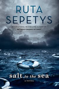 Cover of Salt to the Sea by Ruta Sepetys
