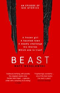 Cover of Beast by Matt Wesolowski