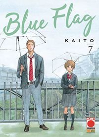 Cover of Blue Flag, Vol. 7 by Kaito