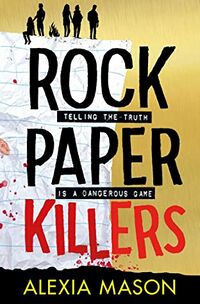 Cover of Rock Paper Killers by Alexia Mason