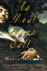 Cover of As Meat Loves Salt by Maria McCann