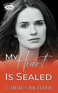 Cover of My Heart Is Sealed by Carmen Richter