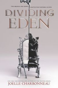 Cover of Dividing Eden by Joelle Charbonneau