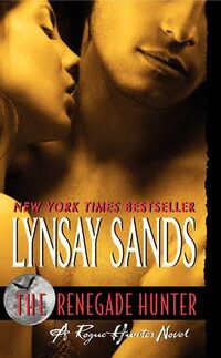 Cover of The Renegade Hunter by Lynsay Sands