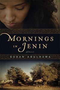 Cover of Mornings in Jenin by Susan Abulhawa