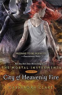 Cover of City of Heavenly Fire by Cassandra Clare