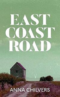 Cover of East Coast Road by Anna Chilvers
