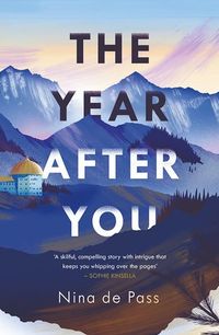 Cover of The Year After You by Nina de Pass