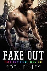 Cover of Fake Out by Eden Finley