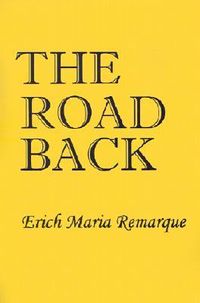 Cover of The Road Back by Erich Maria Remarque