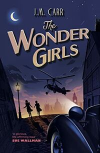 Cover of The Wonder Girls by J.M. Carr