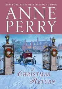 Cover of A Christmas Return by Anne Perry