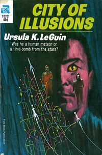Cover of City of Illusions by Ursula K. Le Guin