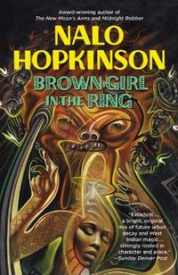 Cover of Brown Girl in the Ring by Nalo Hopkinson
