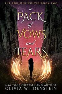 Cover of A Pack of Vows and Tears by Olivia Wildenstein