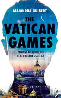 Cover of The Vatican Games by Alejandra Guibert