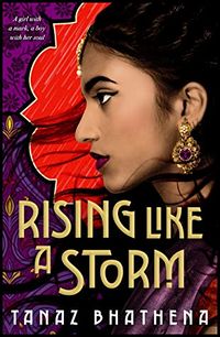 Cover of Rising Like a Storm by Tanaz Bhathena
