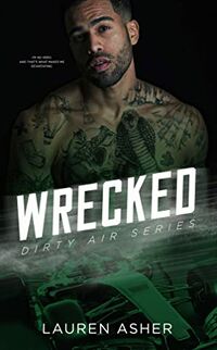 Cover of Wrecked by Lauren Asher