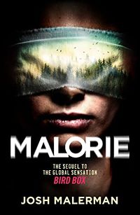 Cover of Malorie by Josh Malerman