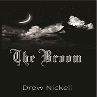 Cover of The Broom by Drew Nickell