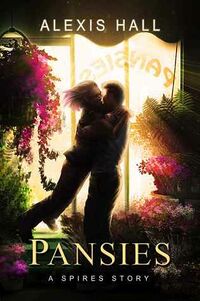 Cover of Pansies by Alexis Hall