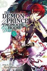 Cover of The Demon Prince of Momochi House, Vol. 5 by Aya Shouoto