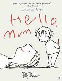 Cover of Hello, Mum by Polly Dunbar