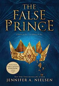 Cover of The False Prince by Jennifer A. Nielsen