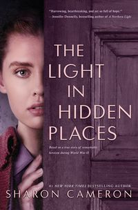 Cover of The Light in Hidden Places by Sharon Cameron