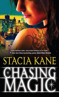 Cover of Chasing Magic by Stacia Kane