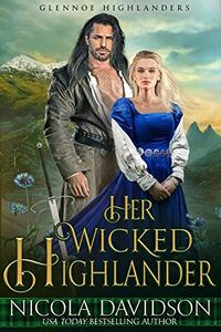 Cover of Her Wicked Highlander by Nicola Davidson