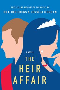 Cover of The Heir Affair by Heather Cocks & Jessica Morgan