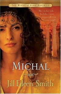 Cover of Michal by Jill Eileen Smith