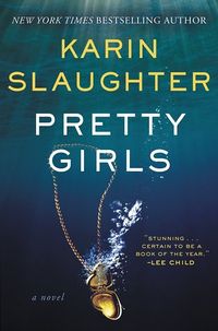 Cover of Pretty Girls by Karin Slaughter