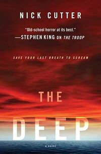 Cover of The Deep by Nick Cutter