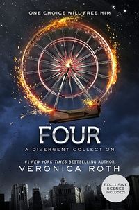 Cover of Four: A Divergent Story Collection by Veronica Roth