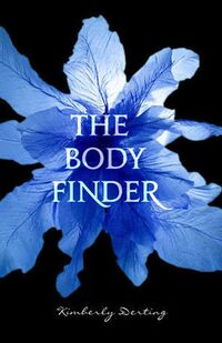 Cover of The Body Finder by Kimberly Derting