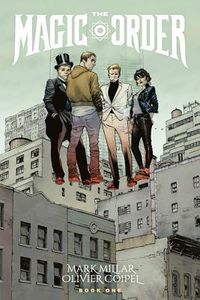 Cover of The Magic Order, Vol. 1 by Mark Millar